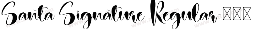 Santa Signature Regular字体转换